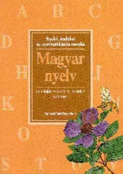 Orosz Zsuzsa - Szilgyi Gborn - Zsolnai Jzsefn - Magyar nyelv 6.