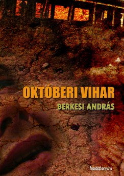 Berkesi Andr�s - Okt�beri vihar