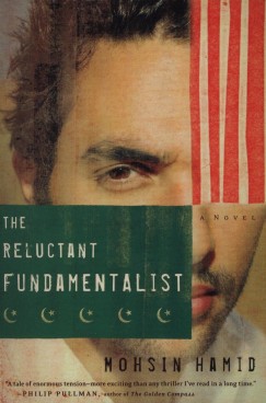 Mohsin Hamid - The Reluctant Fundamentalist