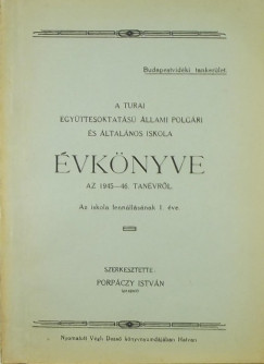 A turai egyttesoktats llami polgri s ltalnos iskola vknyve az 1945-46. tanvrl