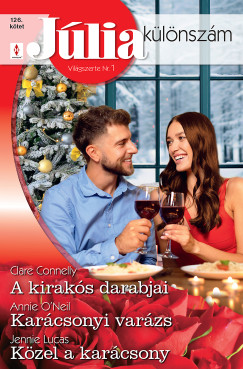 Jennie Lucas - J�lia k�l�nsz�m 126. - A kirak�s darabjai; Kar�csonyi var�zs; K�zel a kar�csony