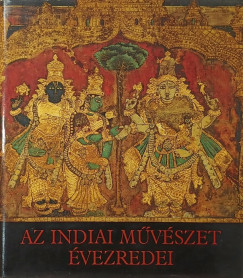 Horv�th Vera - Az indiai m�v�szet �vezredei