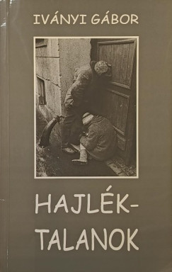 Iv�nyi G�bor - Hajl�ktalanok