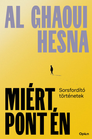 Al Ghaoui Hesna - Mi�rt pont �n