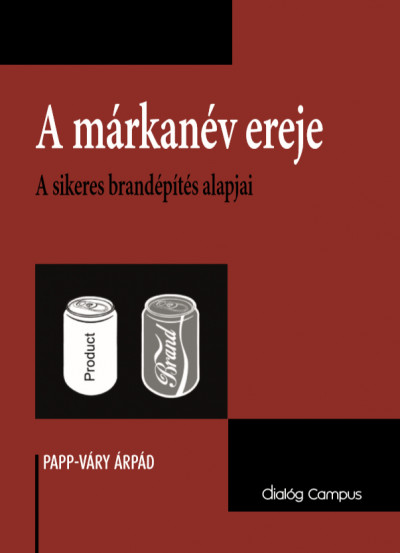 Papp-Váry Árpád - A márkanév ereje