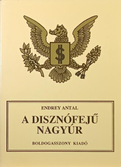 Endrey Antal - A disznfej nagyr