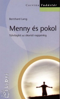 Bernhard Lang - Menny s pokol