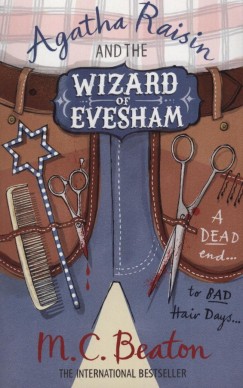 M. C. Beaton - Agatha Raisin and the Wizard of Evesham