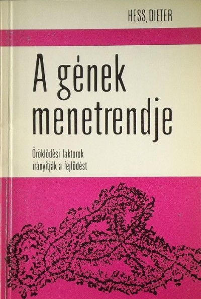 - A gének menetrendje