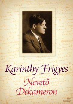 Karinthy Frigyes - Nevet� Dekameron