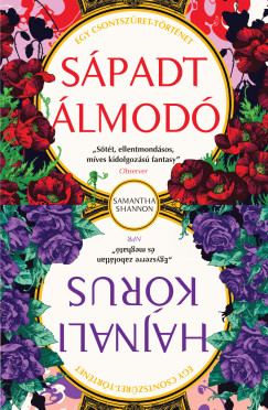 Shannon Samantha - S�padt �lmod�, Hajnali k�rus - Csontsz�ret novell�k