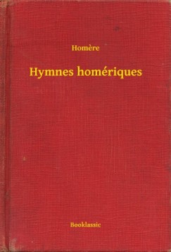 Homere - Hymnes hom�riques