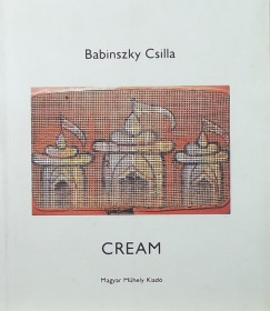 Babinszky Csilla - Cream