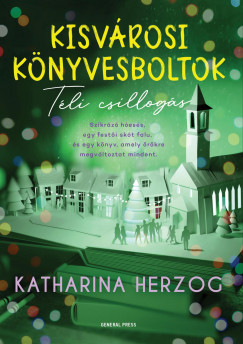 Katharina Herzog - Kisvrosi knyvesboltok - Tli csillogs