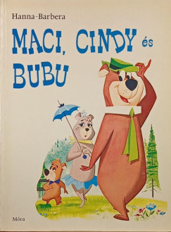 Joseph Barbera - William Hanna - Maci, Cindy s Bubu