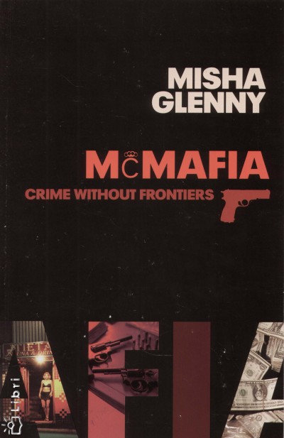 Michael Glenny - McMaffia