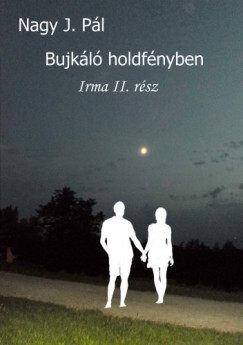 Nagy J. Pl - Irma 2. - Bujkl holdfnyben