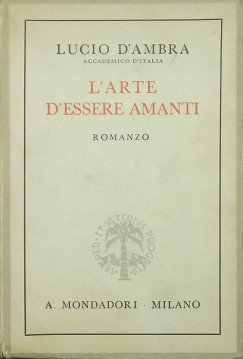 D'Ambra Lucio - L'arte d'essere amanti