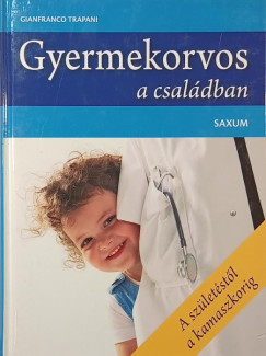 Gianfranco Traperi - Gyermekorvos a családban