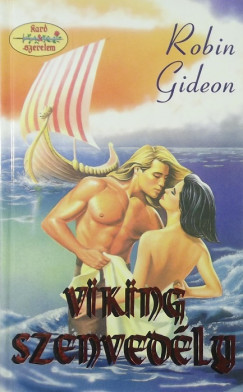 Robin Gideon - Viking szenvedly