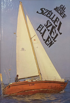 G�l J�zsef - Sz�llel, sz�l ellen