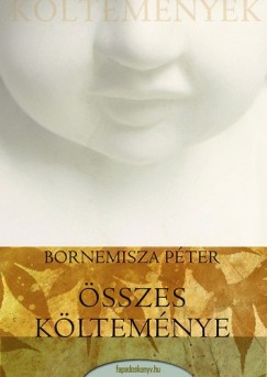 Bornemisza Pter - Bornemisza Pter sszes kltemnye