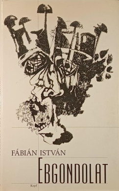 Fábián István - Ebgondolat