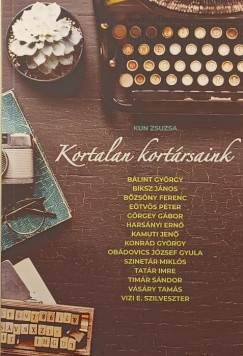 Kun Zsuzsa - Kortalan kortrsaink
