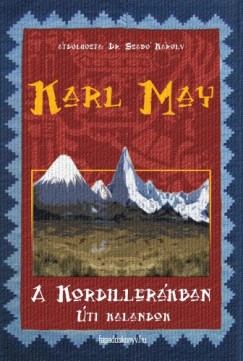 May Karl - Karl May - A Kordillerkban