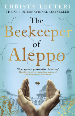 Christy Lefteri - The Beekeeper of Aleppo
