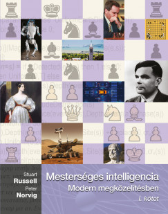 Peter Norvig - Stuart J. Russell - Mestersges intelligencia I. ktet