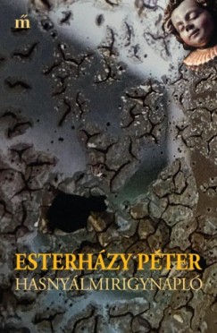 Esterhzy Pter - Hasnylmirigynapl