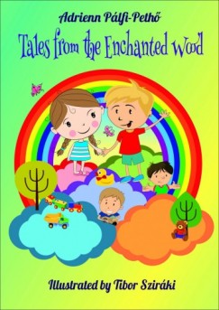 P�lfi-Peth� Adrienn - Tales from the Enchanted Wood