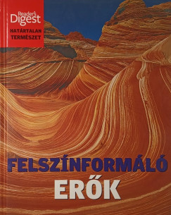 Dib�s Gabriella   (Szerk.) - Felsz�nform�l� er�k