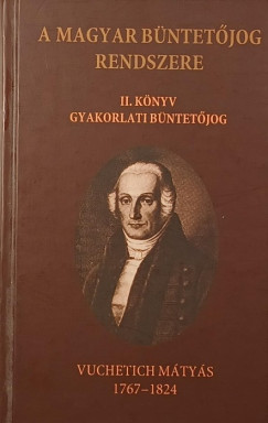 A magyar bntetjog rendszere II.