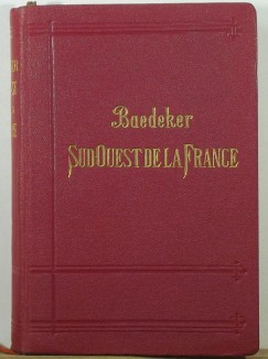 Karl Baedeker - Baedeker - Le sud-ouest de la France