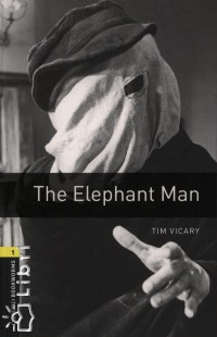 Tim Vicary - The Elephant Man