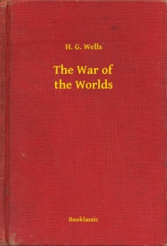 H. G. Wells - The War of the Worlds