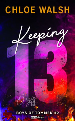 Chloe Walsh - Keeping 13