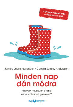 Jessica Joelle Alexander - Camilla Semlov Andersson - Minden nap d�n m�dra