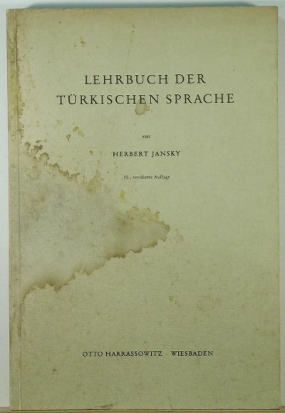 Herbert Jansky - Lehrbuch der türkischen Sprache