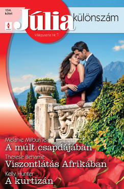 J�lia k�l�nsz�m 134. - A m�lt csapd�j�ban; Viszontl�t�s Afrik�ban; A kurtiz�n