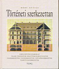 Déry Attila - Történeti szerkezettan
