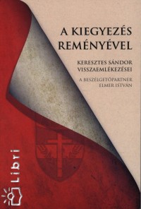 Elmer Istvn - A kiegyezs remnyvel