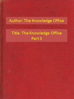 The Knowledge Office - The Knowledge Office Part 3