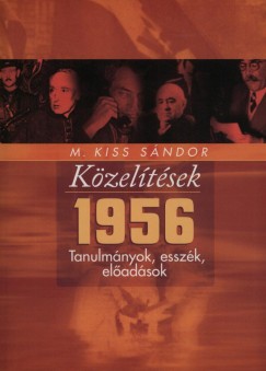 M. Kiss Sndor - Kzeltsek 1956