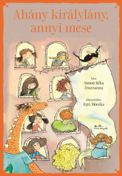 Simon Rka Zsuzsanna - Ahny kirlylny, annyi mese