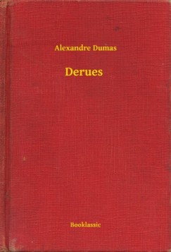 Alexandre Dumas - Derues