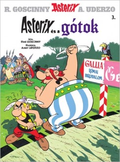 Ren Goscinny - Albert Uderzo - Asterix 3. - Asterix s a gtok