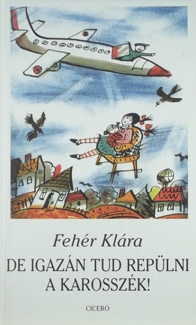 Fehér Klára - De igazán tud repülni a karosszék!